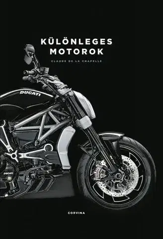 Auto, moto Különleges motorok - Claude de La Chapelle