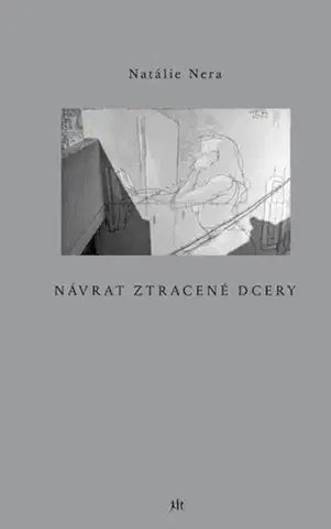 Česká poézia Návrat ztracené dcery - Natálie Nera