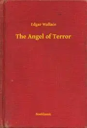 Svetová beletria The Angel of Terror - Edgar Wallace