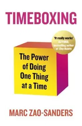Rozvoj osobnosti Timeboxing - Marc Zao-Sanders