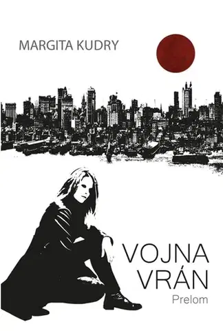 Sci-fi a fantasy Vojna Vrán - Prelom - Margita Kudry