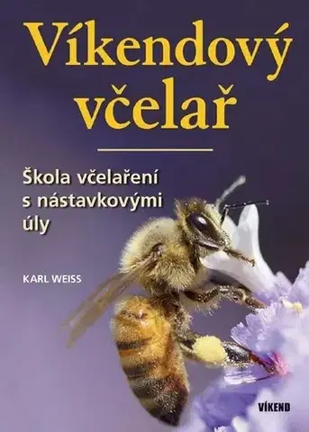 Hmyz Víkendový včelař, 2. vydání - Karl Weiss