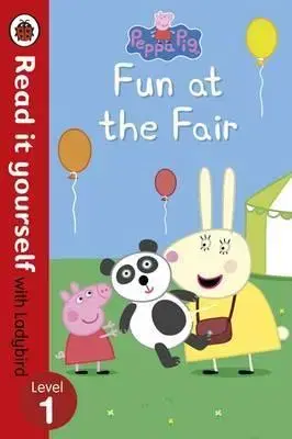 V cudzom jazyku Peppa Pig: Fun at the Fair Read it yourself level 1