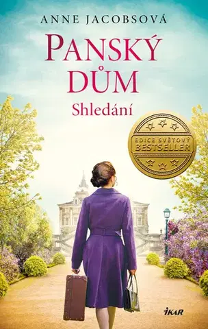 História - ostatné Panský dům 6: Shledání - Anne Jacobsová