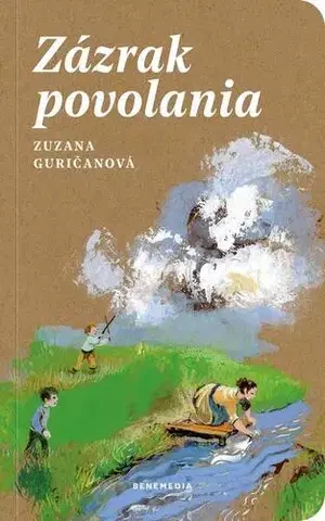Romantická beletria Zázrak povolania - Zuzana Guričanová