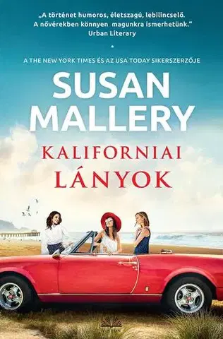 Romantická beletria Kaliforniai lányok - Susan Malleryová