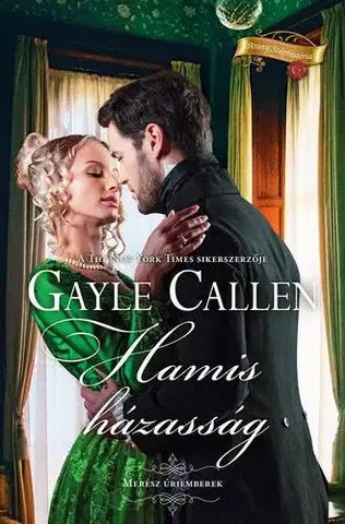 Romantická beletria Hamis házasság - Gayle Callen