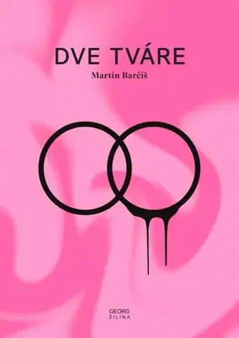 Slovenská poézia Dve tváre - Martin Barčiš