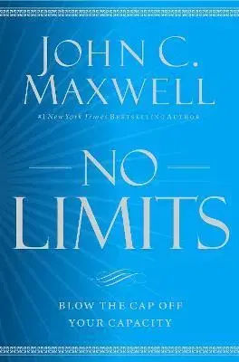Rozvoj osobnosti No Limits - John C. Maxwell