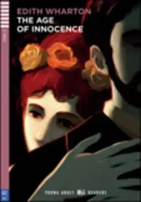 Cudzojazyčná literatúra The Age of Innocence - readers + CD