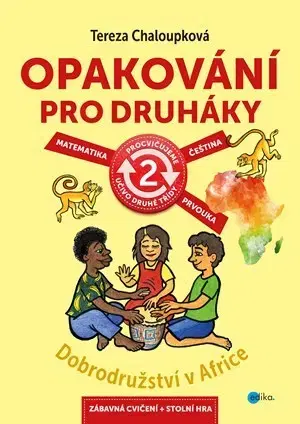 Učebnice pre ZŠ - ostatné Opakování pro druháky - Tereza Chaloupková,Jan Šenkyřík
