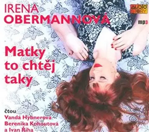 Svetová beletria Audiostory Matky to chtěj taky - audiokniha