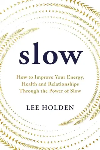 Ezoterika Slow - Lee Holden