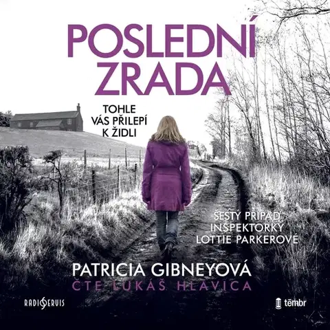Detektívky, trilery, horory Radioservis a Témbr Poslední zrada
