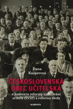 Pedagogika, vzdelávanie, vyučovanie Československá obec učitelská - Dana Kasperová