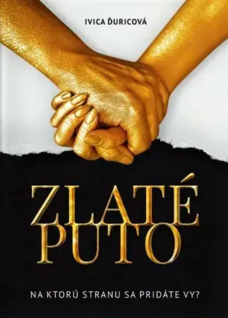 Detektívky, trilery, horory Zlaté puto - Ivica Ďuricová