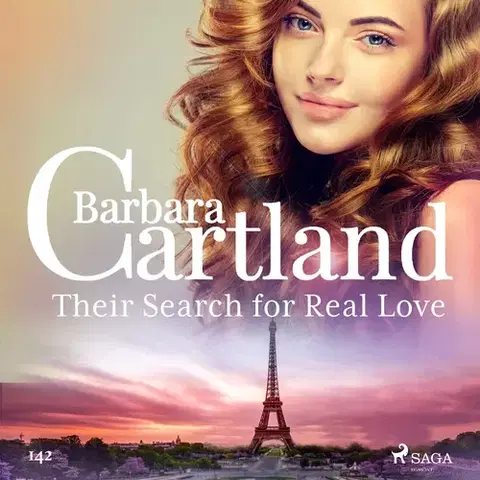 Romantická beletria Saga Egmont Their Search for Real Love (Barbara Cartland's Pink Collection 142) (EN)
