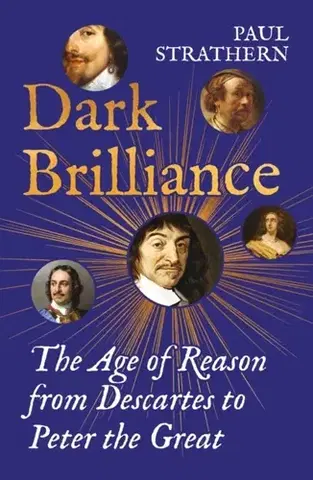História Dark Brilliance - Paul Strathern