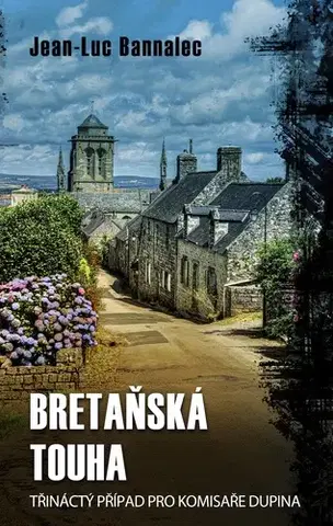 Detektívky, trilery, horory Bretaňská touha - Jean-Luc Bannalec