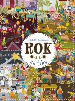 Leporelá, krabičky, puzzle knihy Rok na trhu (česky) - Jola Richter-Magnuszewska