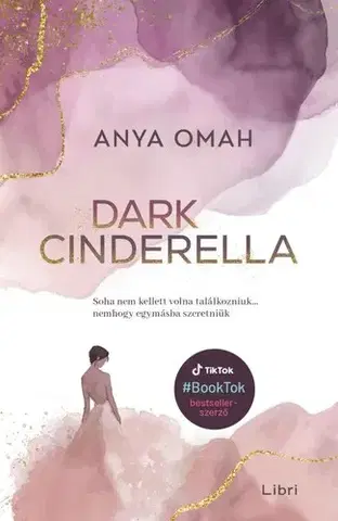Romantická beletria Dark Cinderella - Anya Omah
