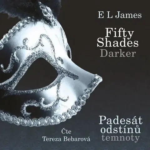 Erotická beletria Nakladatelství XYZ Fifty Shades Darker: Padesát odstínů temnoty