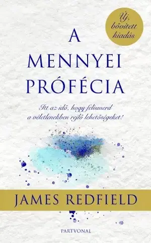 Svetová beletria A mennyei prófécia - James Redfield