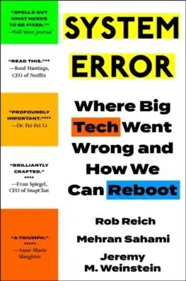 Veda, technika, elektrotechnika System Error - Rob Reich,Mehran Sahami,Jeremy M. Weinstein