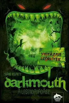 Dobrodružstvo, napätie, western Darkmouth - A legendavadász - Shane Hegarty