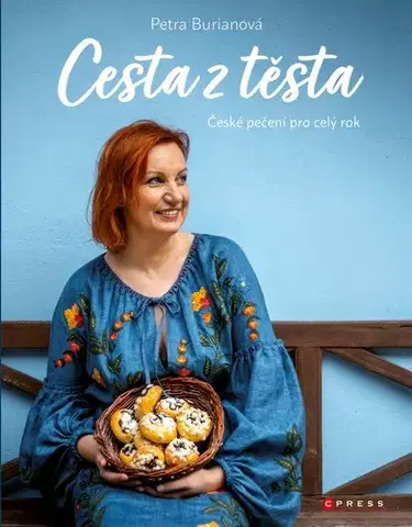 Kuchárky - ostatné Cesta z těsta - Petra Burianová