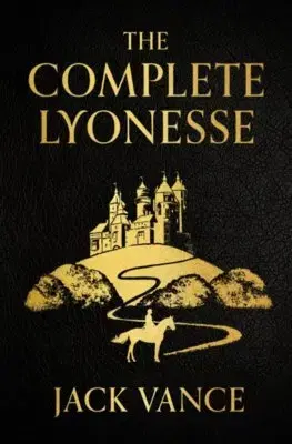 Sci-fi a fantasy The Complete Lyonesse - Jack Vance