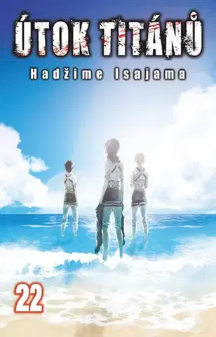 Manga Útok titánů 22 - Hadžime Isajama,Hadžime Isajama,Anna Křivánková