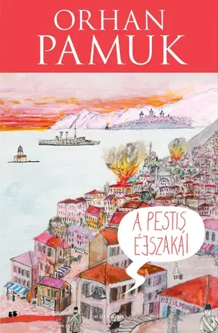 Svetová beletria A pestis éjszakái - Orhan Pamuk
