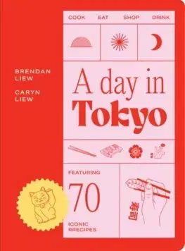 Ázijská A Day in Tokyo - Brendan Liew,Caryn Ng