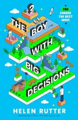 Pre deti a mládež - ostatné The Boy with Big Decisions - Helen Rutter