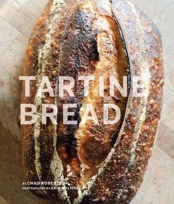 Kuchárky - ostatné Tartine Bread - Chad Robertson,Elizabeth Prueitt