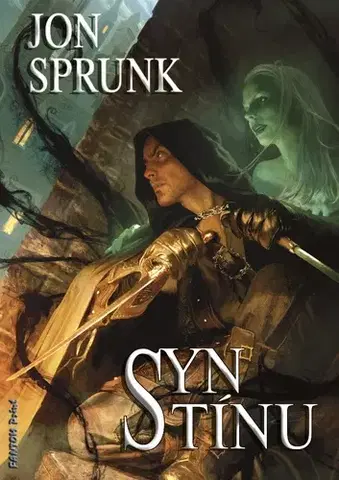 Sci-fi a fantasy Syn Stínu - Jon Sprunk