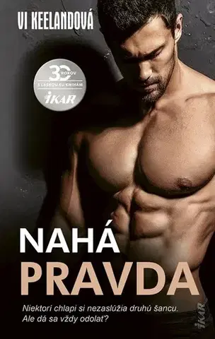 Erotická beletria Nahá pravda - Vi Keelandová