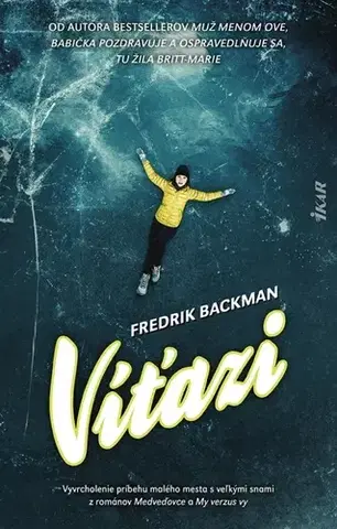 Svetová beletria Víťazi - Fredrik Backman,Mária Bratová