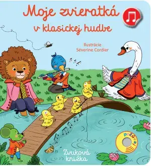 Zvukové knihy Moje zvieratká v klasickej hudbe: Zvuková knižka