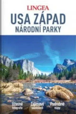Amerika USA západ národní parky - velký průvodce