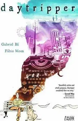 Cudzojazyčná literatúra Daytripper - Fabio Moon,Gabriel Ba