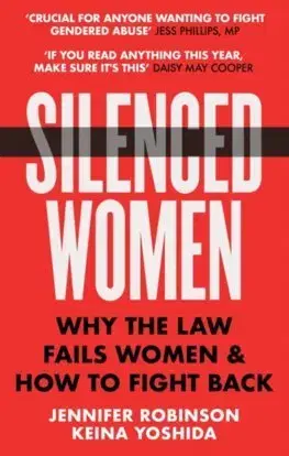 Sociológia, etnológia Silenced Women - Jennifer Robinson,Keina Yoshida