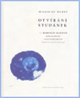 Poézia Otvírání studánek - Miloslav Bureš