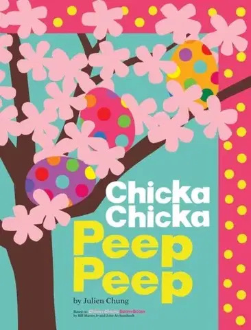 Leporelá, krabičky, puzzle knihy Chicka Chicka Peep Peep - Julien Chung