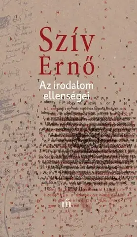 Svetová beletria Az irodalom ellenségei - László Darvasi,Szív Ernő