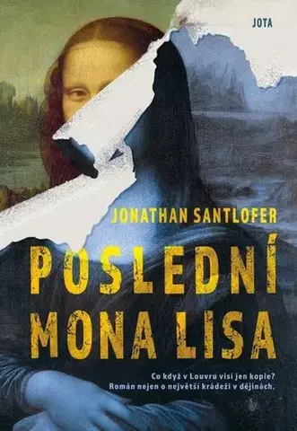 Detektívky, trilery, horory Poslední Mona Lisa - Jonathan Santlofer,Sabina Čechová