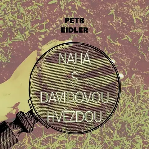 Detektívky, trilery, horory Tympanum Nahá s Davidovou hvězdou
