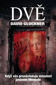 Detektívky, trilery, horory Dvě - David Glockner