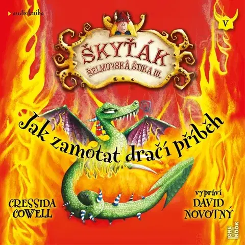 Pre deti a mládež OneHotBook Jak zamotat dračí příběh